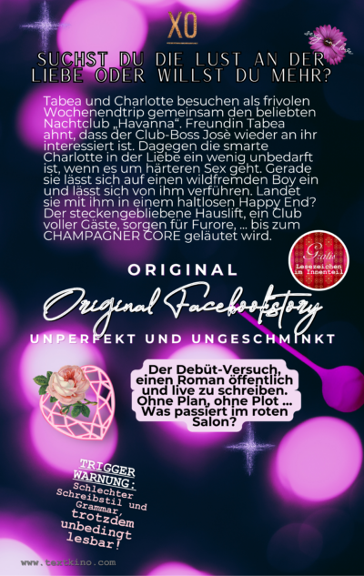 CLUBSTORY  | xo Love me, to night! Ein Episodenroman Social Media: (Lady like und Good-Girl Clubromanze) Unfiltered Version!